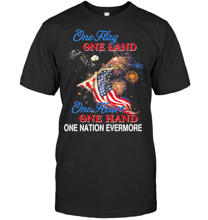 Eagle Once Flag One Land One Heart American Flag Veteran Independence Day T Shirt