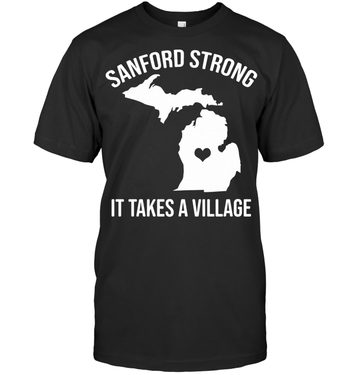 Sanford Strong It Takes A Village T Shirt