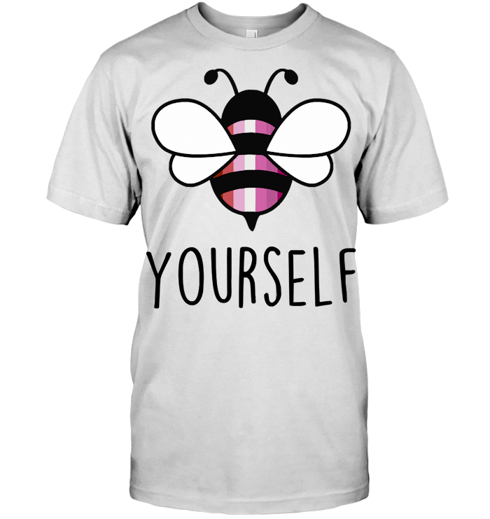 Bee YourSelf Lesbian Bee Gay Pride LGBT Rainbow T Shirt