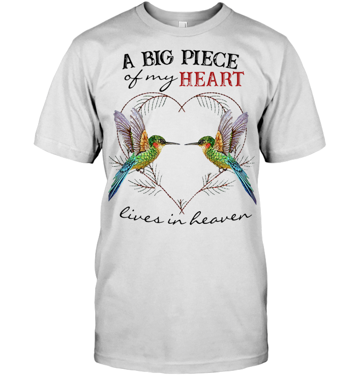 Hummingbird Couple A Big Piece Of My Heart Lives In Heaven T Shirt